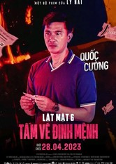 Lật Mặt 6: Tấm Vé Định Mệnh