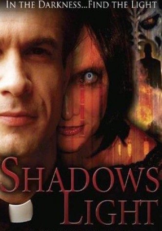 Shadows Light