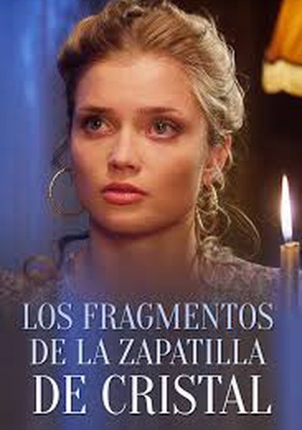 Los fragmentos de la zapatilla de cristal
