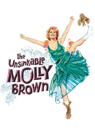 The Unsinkable Molly Brown