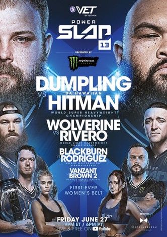 Power Slap 13: Dumpling vs. Da Hawaiian Hitman