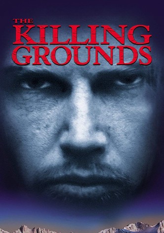 The Killing Grounds