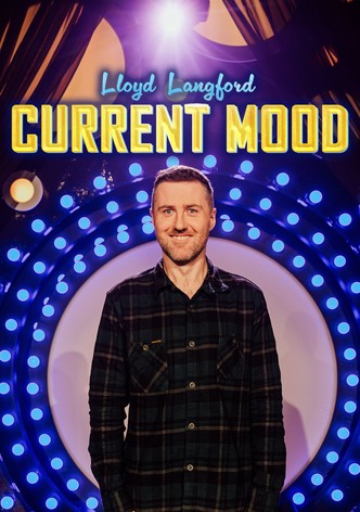 Lloyd Langford: Current Mood