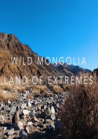 Divoké Mongolsko: země extrémů