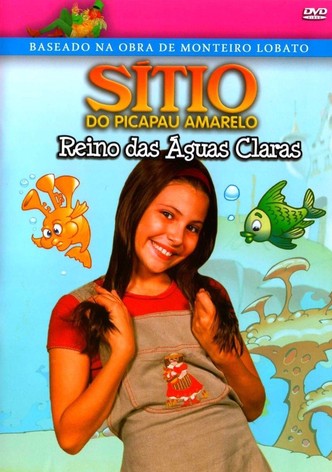 Sítio do Picapau Amarelo: Reino das Águas Claras