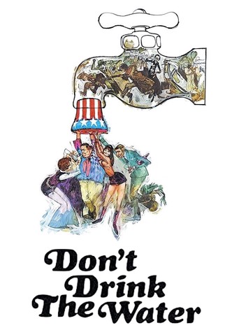 Don't Drink the Water