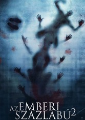 Az emberi százlábú 2