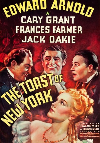The Toast of New York