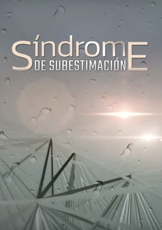 Síndrome de subestimación