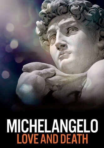 Michelangelo: Liebe und Tod