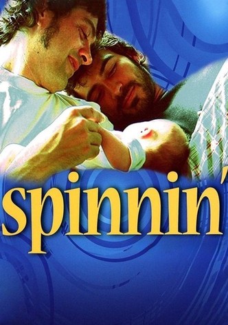 Spinnin'