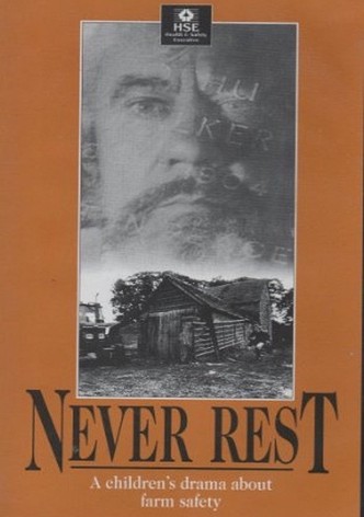 Never Rest: A Drama About Farm Safety for Children