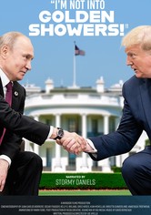 I'm Not Into Golden Showers!