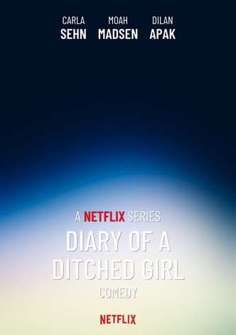 Diary of a Ditched Girl - Saison 1