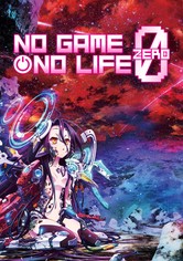 No Game, No Life: Zero