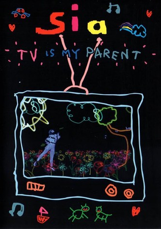 Sia: TV is My Parent