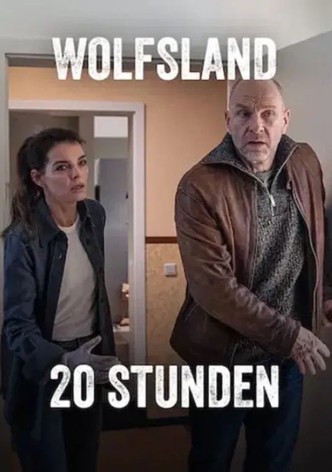 Wolfsland - 20 Stunden