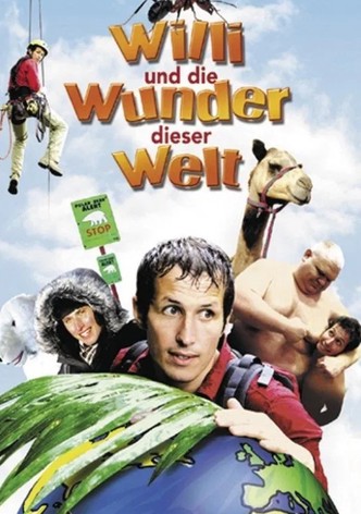 Willi und die Wunder dieser Welt