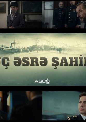 Üç Əsrə Şahid