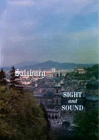 Salzburg Sight and Sound