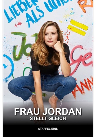 Frau Jordan stellt gleich