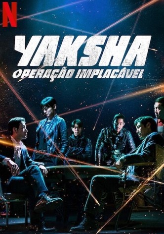 Yaksha: Operações Implacáveis