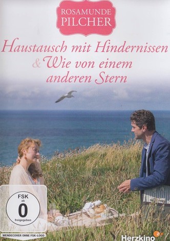 Rosamunde Pilcher: Haustausch mit Hindernissen