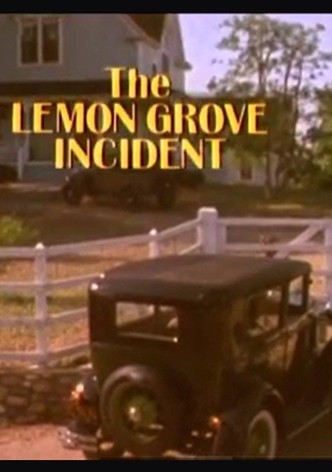 The Lemon Grove Incident