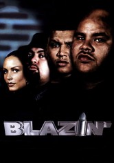 Blazin'