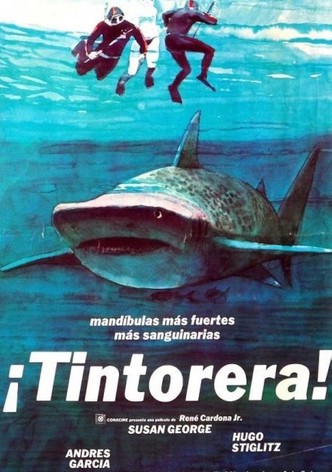 ¡Tintorera!