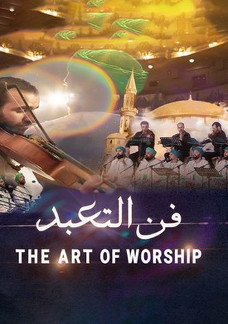 The Art of Worship