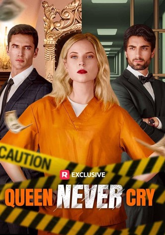 Queen Never Cry