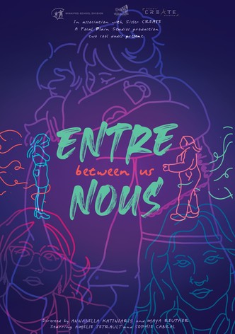 Entre Nous (Between Us)