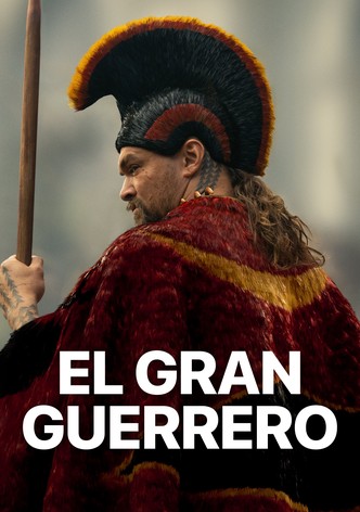 El gran guerrero