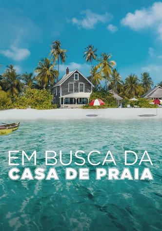Em Busca da Casa de Praia