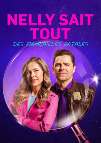 Nelly sait tout : Des fiançailles fatales