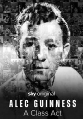 Alec Guinness: A Class Act