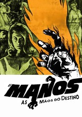 Manos: As Mãos do Destino