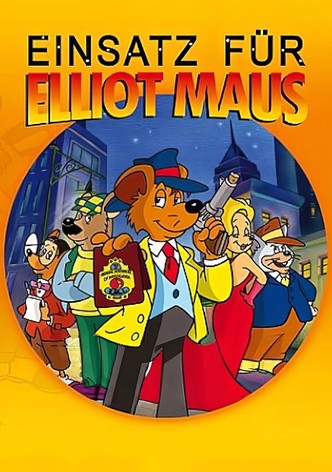 Einsatz für Elliot Maus