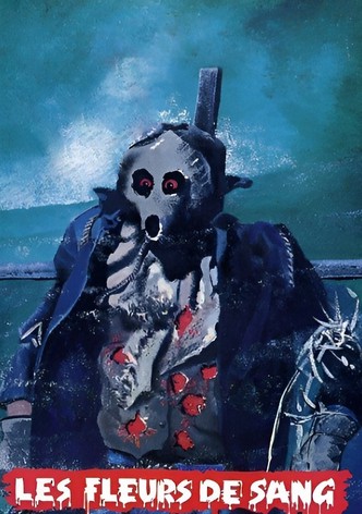 Les Fleurs de sang