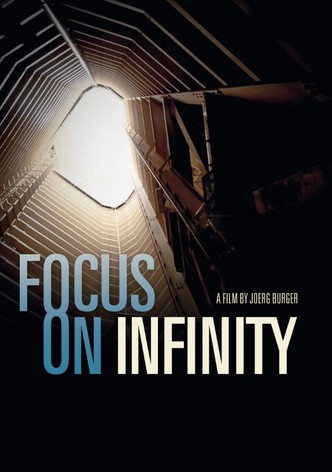 Focus on Infinity