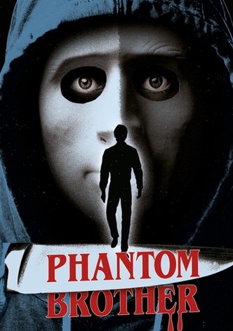 Phantom Brother