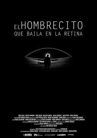 El hombrecito que baila en la retina