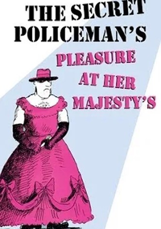 Pleasure at Her Majesty's