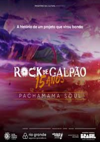 Rock de Galpão – 15 anos Pachamama Soul