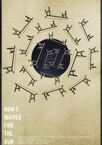 How I Waited for the Sun