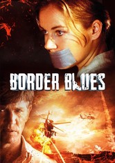 Border Blues