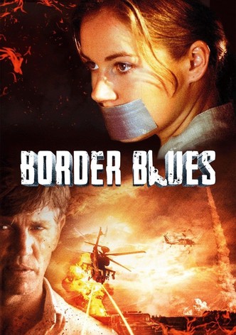 Border Blues