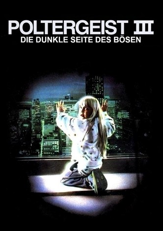 Poltergeist III - Die dunkle Seite des Bösen