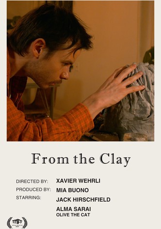 From the Clay